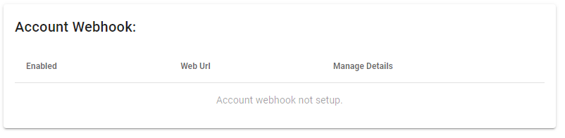 Account webhook not set up message.