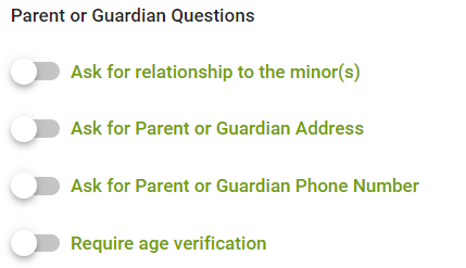Parent or Guardian Questions toggle options
