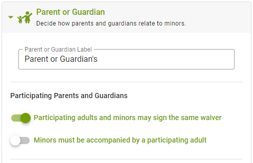 Parent or Guardian waiver options